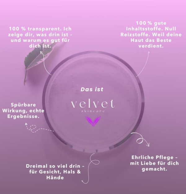 Velvet Skincare – ehrliche, transparente Hautpflege mit hochwertigen Inhaltsstoffen für Gesicht, Hals & Hände